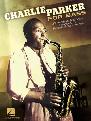 CHARLIE PARKER FOR BASS