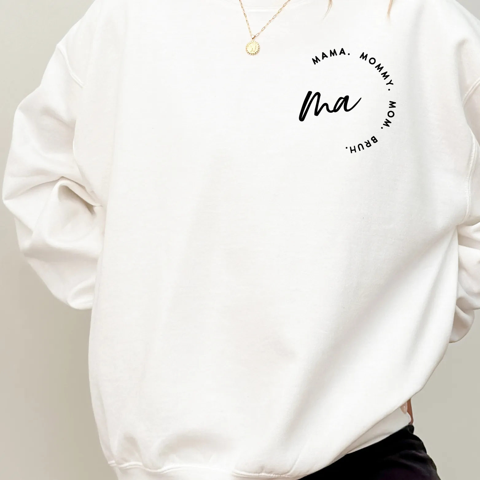 MA Mama. Mommy. Mom. Bruh. Cozy Sweatshirt