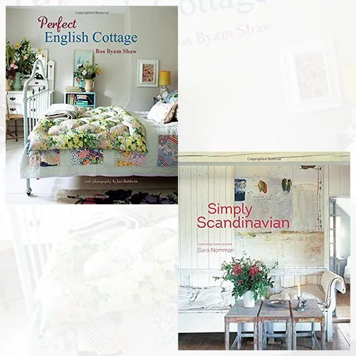 Perfect English Cottage & Simply Scandinavian - 20 stylish and inspirational Scandi homes 2 Books Collection Set