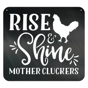 Rise & Shine